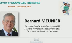 Chimie et médicaments&nbsp;: un bel avenir&nbsp;! – Bernard MEUNIER