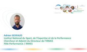 Gagner avec les données&nbsp;: Comment mettre les données au service du sport de haut niveau – Adrien SEDEAUD – Conférence Plénière