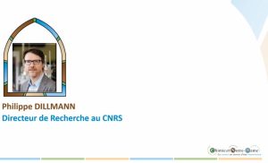 Matériaux du patrimoine, compréhension du passé, prévision du futur. Quelques exemples – Philippe DILMANN