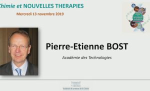 SESSION I – Nouvelles thérapies – Introduction – Pierre-Etienne BOST